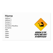 Working Is For People Who Don't Do Herpetology Business Card Template