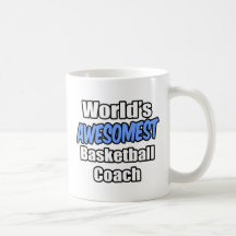 World's Awesomest Basketball Coach Coffee Mugs
