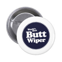 World's Best Butt Wiper Nurse CNA RNA Pin