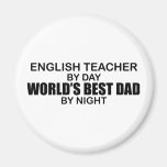 World's Best Dad - English Teacher Fridge Magnets