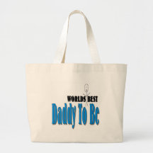 World's Best Daddy To Be Bags