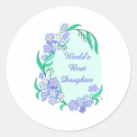 World's Best Daughter Round Sticker