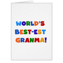 World's Best-est Granma Bright Colours Greeting Card