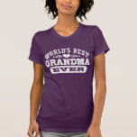 World's Best Grandma Ever Tshirts