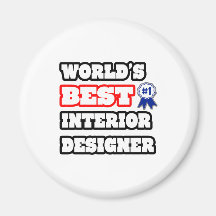 World's Best Interior Designer Fridge Magnet