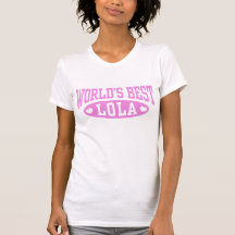 World's Best Lola Tshirts