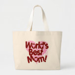 World's BEST Mum! Canvas Bag