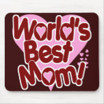 World's Best Mum Mouse Pads