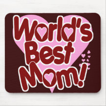 World's Best Mum Mouse Pads