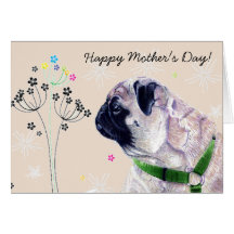 World's Best Pug Mummy! Mother's Day Card