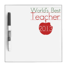 Worlds Best Teacher 2013 Dry-Erase Whiteboard