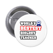 World's Bestest Biology Teacher Pinback Button