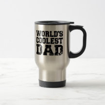 World's Coolest Dad Mug