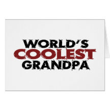 Worlds Coolest Grandpa Greeting Cards