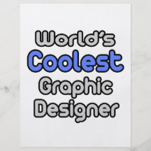 World's Coolest Graphic Designer Custom Flyer
