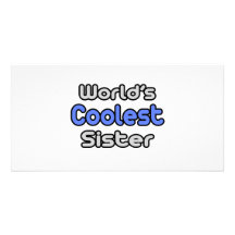 World's Coolest Sister Personalized Photo Card
