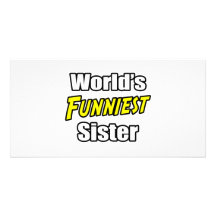 World's Funniest Sister Personalised Photo Card