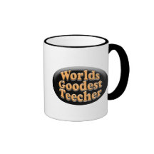 Worlds Goodest Teecher Funny Teacher Gift Coffee Mug