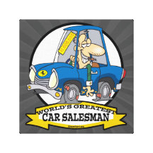 WORLDS GREATEST CAR SALESMAN MEN CARTOON GALLERY WRAPPED CANVAS