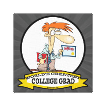 WORLDS GREATEST COLLEGE GRAD MEN CARTOON STRETCHED CANVAS PRINTS