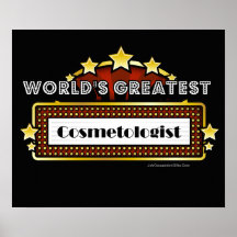 World's Greatest Cosmetologist Posters