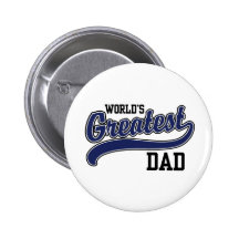 World's Greatest Dad Buttons
