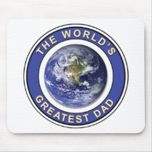 Worlds greatest Dad Mouse Pad