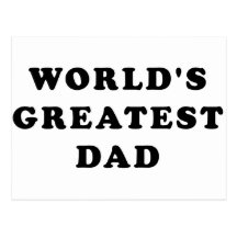 World's Greatest Dad Postcard