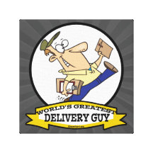 WORLDS GREATEST DELIVERY GUY MEN CARTOON GALLERY WRAP CANVAS