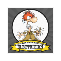 WORLDS GREATEST ELECTRICIAN MEN CARTOON STRETCHED CANVAS PRINTS