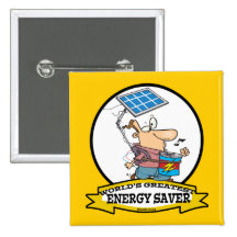 WORLDS GREATEST ENERGY SAVER MEN CARTOON PINBACK BUTTONS