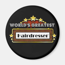 World's Greatest Hairdresser Refrigerator Magnet