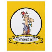 WORLDS GREATEST HUNGOVER DUDE CARTOON PERSONALISED FLYER