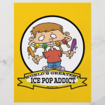 WORLDS GREATEST ICE POP ADDICT CARTOON FULL COLOR FLYER