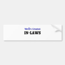 World's Greatest In-Laws Bumper Stickers