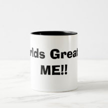 Worlds Greatest ME!! Coffee Mugs