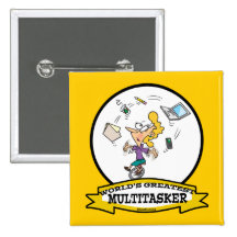WORLDS GREATEST MULTI-TASKER WOMEN CARTOON PIN