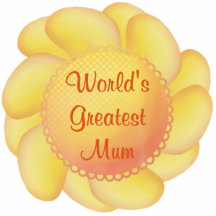 World's Greatest Mum (yellow flower) Acrylic Cut Out