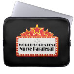 World's Greatest Nurse Paralegal Computer Sleeve