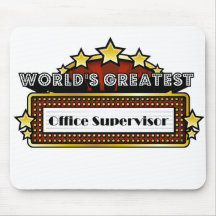 World's Greatest Office Supervisor Mouse Pads