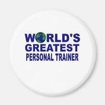 World's greatest Personal Trainer Refrigerator Magnets