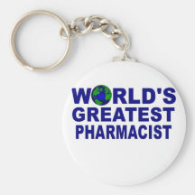World's Greatest Pharmacist Key Chains