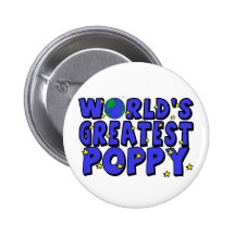 World's Greatest Poppy Pinback Buttons