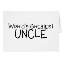 Worlds Greatest Uncle Greeting Card