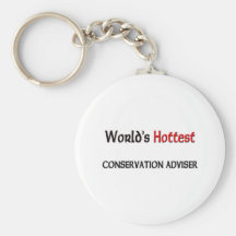 Worlds Hottest Conservation Adviser Keychains