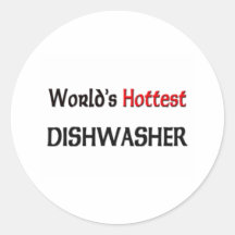 Worlds Hottest Dishwasher Round Sticker