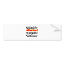 World's Hottest English Teacher bumper stickers