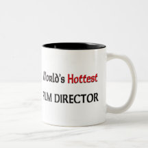 Worlds Hottest Film Director Coffee Mug