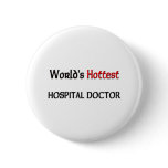 Worlds Hottest Hospital Doctor Button