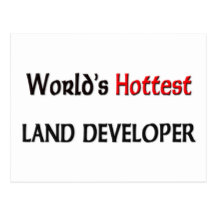 Worlds Hottest Land Developer Postcard